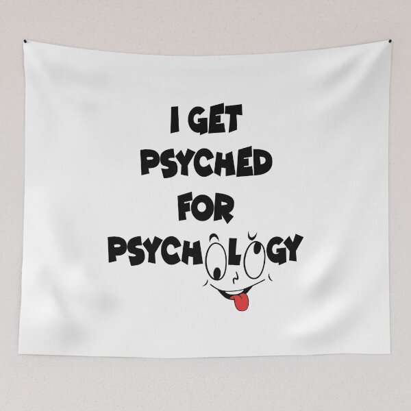 Item preview, I Get Psyched For Psychology designed and sold by anh04.