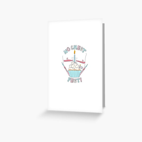 No Chest Fest! - Trans Top Surgery Celebration  Greeting Card