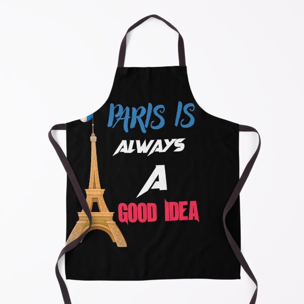 Item preview, Paris is always a good idea designed and sold by SalahStore2004.