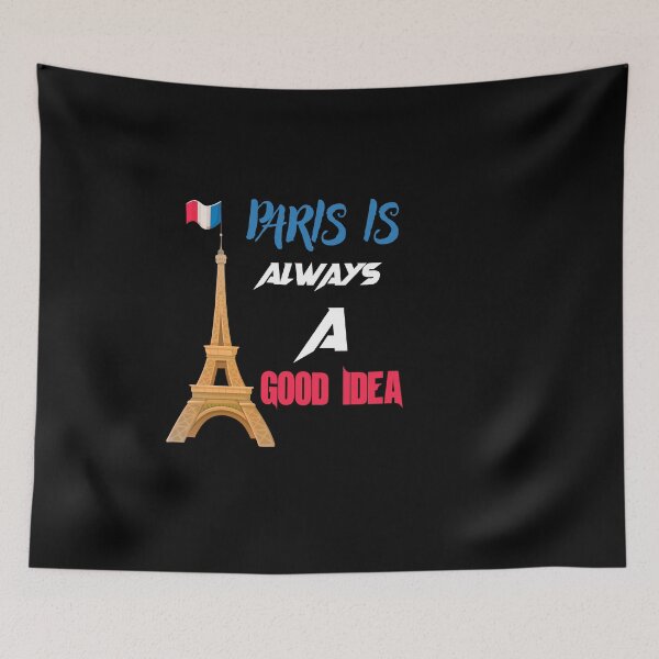 Item preview, Paris is always a good idea  designed and sold by SalahStore2004.