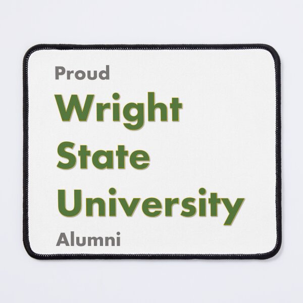 Item preview, Proud Wright State University Alumni designed and sold by STMCreative.