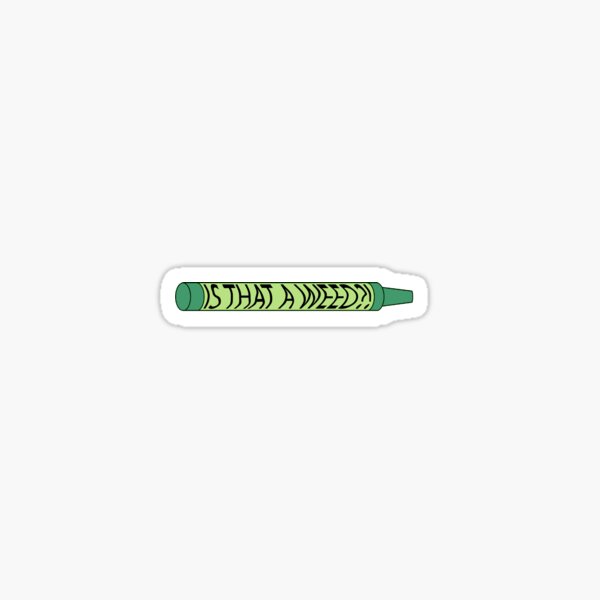 no this is a crayon Sticker