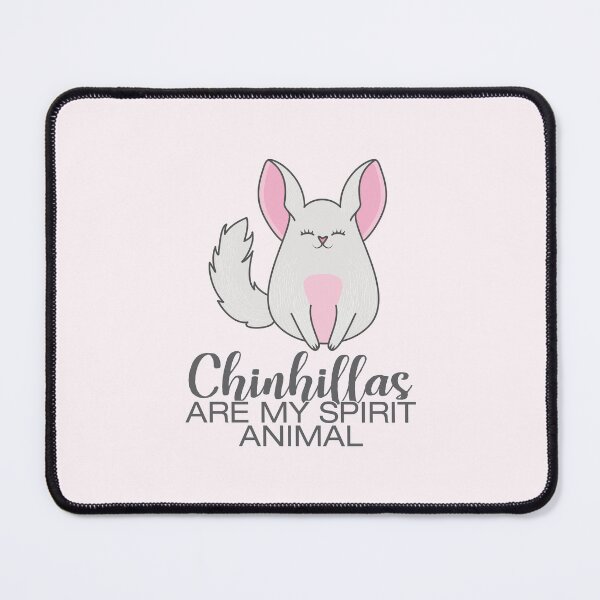 Item preview, Chinchillas are my spirit animal | Cute chinchilla designed and sold by crazycollective.