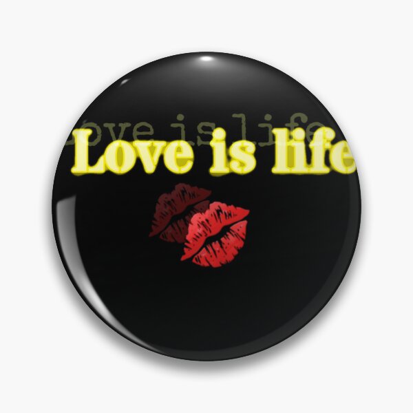 Item preview, Love is life designed and sold by Bigstars *****.