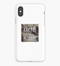 I run on coffee and insulin iPhone Case