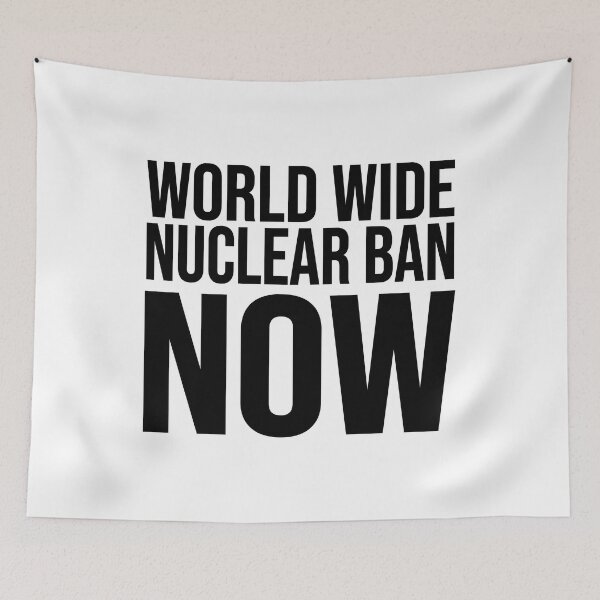 Item preview, World Wide Nuclear Ban Now designed and sold by JenniaStore.