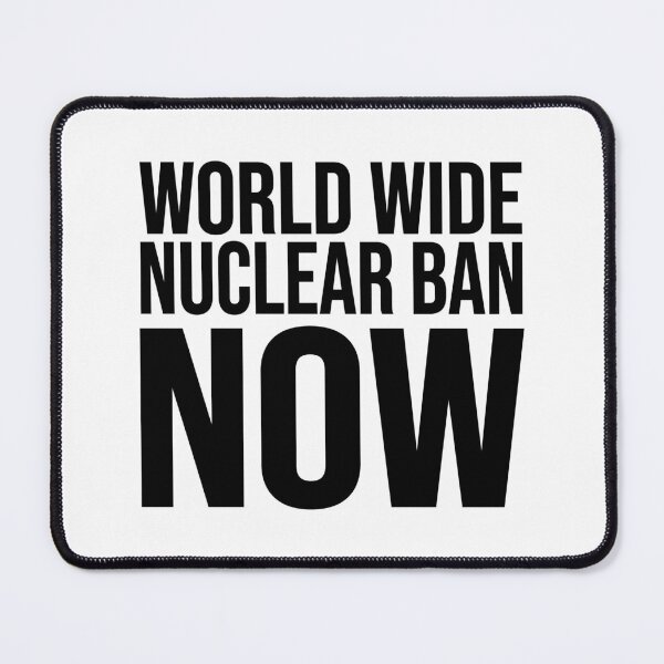 Item preview, World Wide Nuclear Ban Now designed and sold by JenniaStore.
