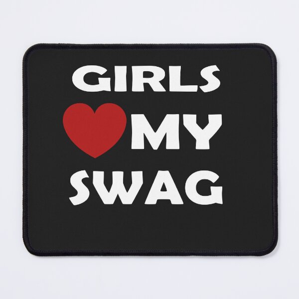 Item preview, girls my swag designed and sold by SheIsAQueen.