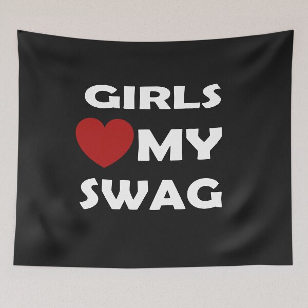 Item preview, girls my swag designed and sold by SheIsAQueen.
