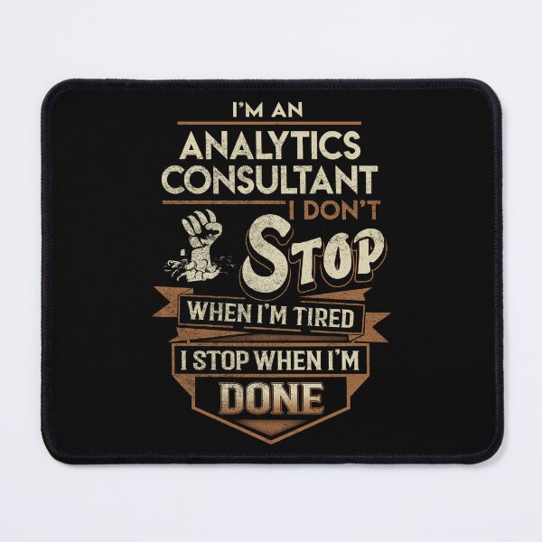 Item preview, Analytics Consultant T Shirt - I Stop When Done Job Gift Item Tee designed and sold by natalinedk.