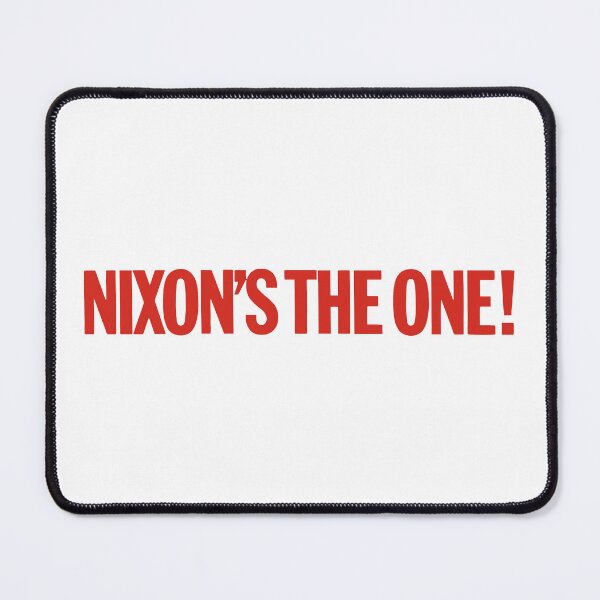 Item preview, The Nixon (President Nixon, 1968 campaign slogan) designed and sold by franklinprintco.