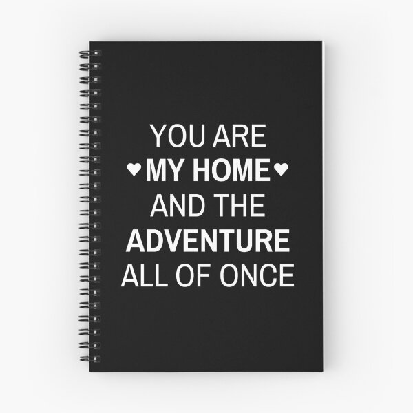 Item preview, You Are My Home And The Adventure All Of Once designed and sold by bouymakesart.