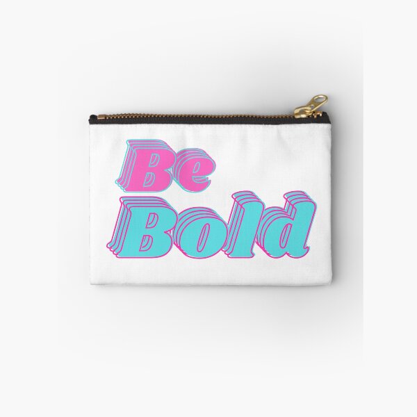 Item preview, Be Bold designed and sold by MakeItLibbette.