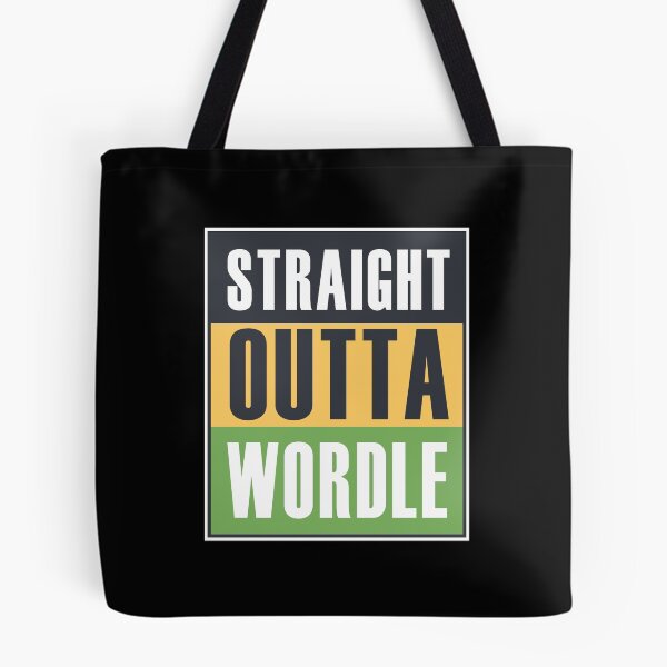 Item preview, Straight Outta Wordle (*ORIGINAL DESIGN*) designed and sold by crowbarr.