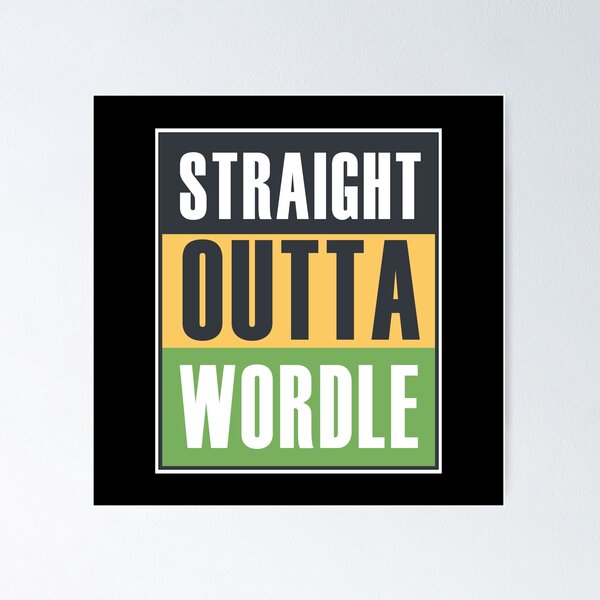 Item preview, Straight Outta Wordle (*ORIGINAL DESIGN*) designed and sold by crowbarr.