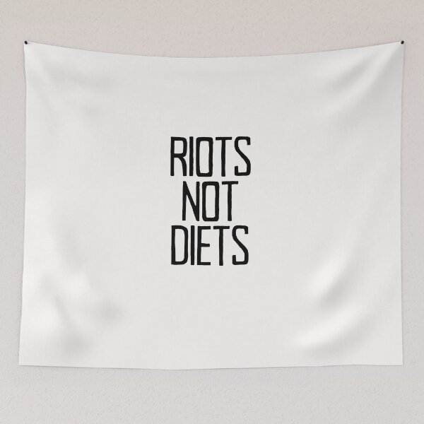 Item preview, Riots Not Diets  designed and sold by Quoteeble.