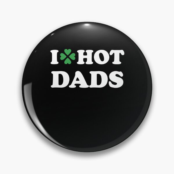 Artikelvorschau, Ich liebe Hot Dads Saint Patrick's Day Lustig entworfen und verkauft von RedQuality.