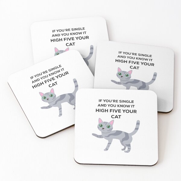 Item preview, If You’re Single And You Know It High Five Your Cat designed and sold by TopMerchz.
