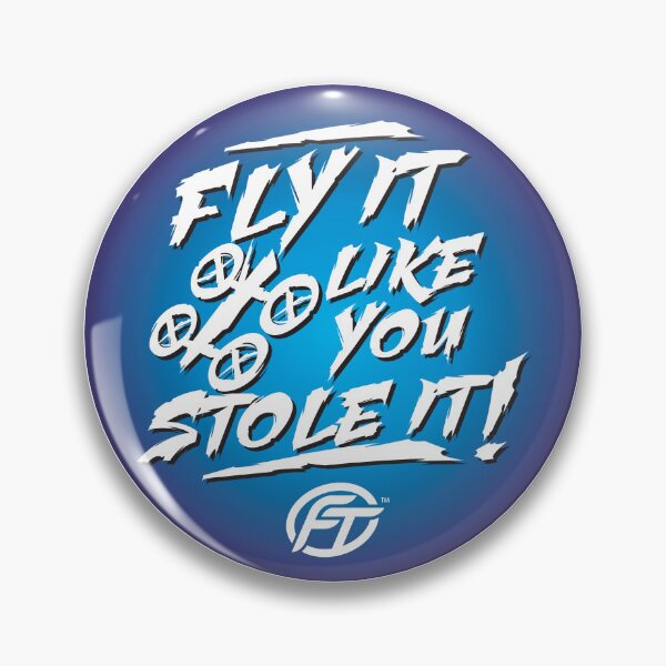 Item preview, Fly It Like You Stole It designed and sold by JayBob DoinStuff.