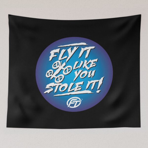 Item preview, Fly It Like You Stole It designed and sold by JayBob DoinStuff.