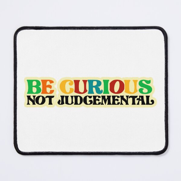 Item preview, Be curious not judgemental - Vintage Colorful - Happiness designed and sold by CattlettArt.