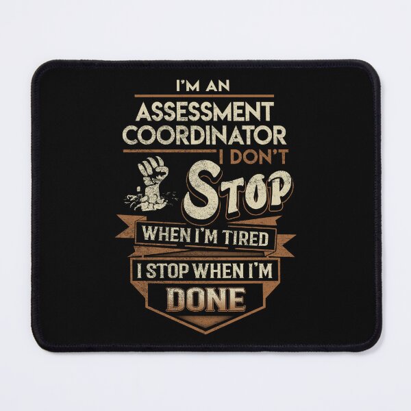 Item preview, Assessment Coordinator T Shirt - I Stop When Done Job Gift Item Tee designed and sold by paneczkopat.