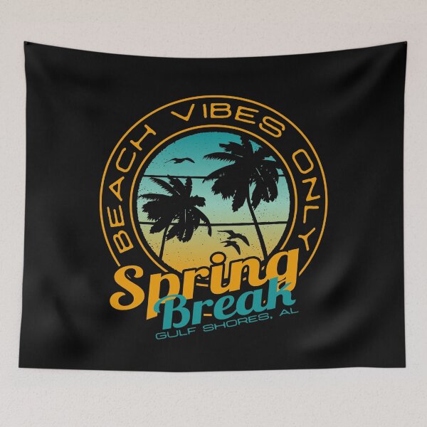 Item preview, Spring Break Beach Vibes Only Gulf Shores Alabama designed and sold by TKsTees.