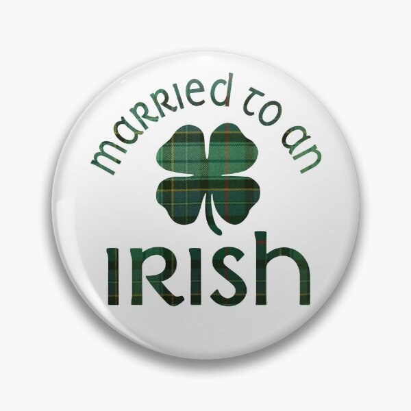 Item preview, Married to an Irish. designed and sold by RicardoPeragua.