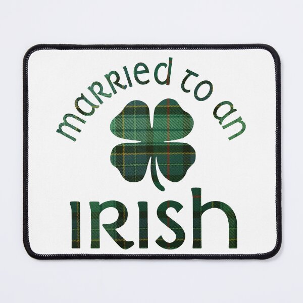 Item preview, Married to an Irish. designed and sold by RicardoPeragua.