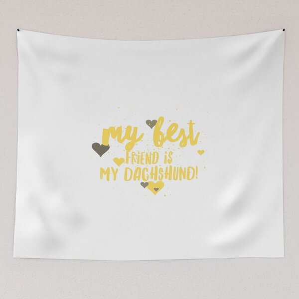 Item preview, My Best Friend is a Dachshund designed and sold by CharlyB.
