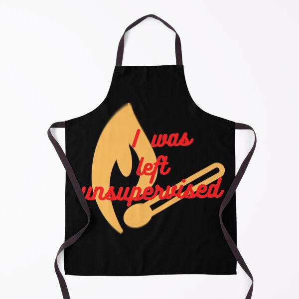 Item preview, I was left unsupervised with match and fire designed and sold by MGuyerArt.