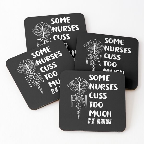 Item preview, Some Nurses Cuss Too Much /Its Me I´m Some Nurse designed and sold by alayal57.