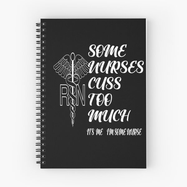 Item preview,  Some Nurses Cuss Too Much /Its Me I´m Some Nurse designed and sold by alayal57.