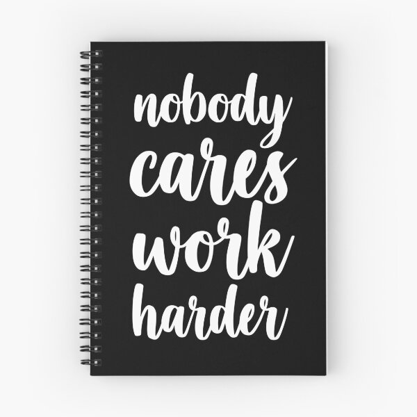 Item preview, Nobody cares work harder designed and sold by vooART.