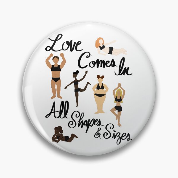 Item preview, Love Comes In All Shapes & Sizes - Women's Body Positivity - Love Your Body designed and sold by EcoElsa.