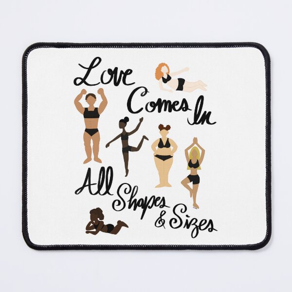 Item preview, Love Comes In All Shapes & Sizes - Women's Body Positivity - Love Your Body designed and sold by EcoElsa.