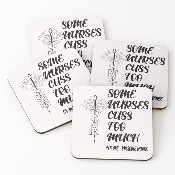 Item preview,  Some Nurses Cuss Too Much /Its Me I´m Some Nurse designed and sold by alayal57.