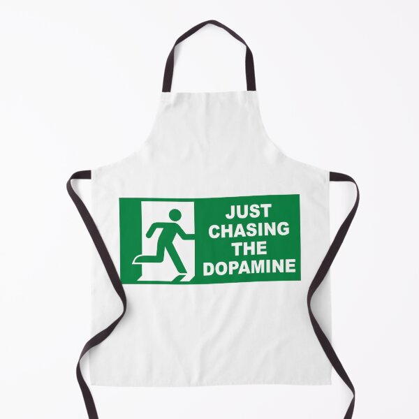 Item preview, Just Chasing The Dopamine designed and sold by bbmcpickles.