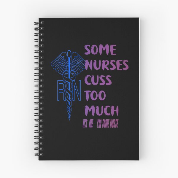 Item preview, Some Nurses Cuss Too Much /Its Me I´m Some Nurse designed and sold by alayal57.