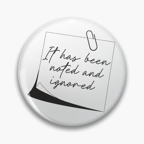 Item preview, It has been noted and ignored designed and sold by Amire Designs.