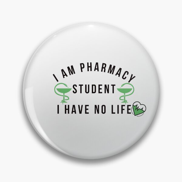 Item preview, I Am Pharmacy Student I Have No Life - Pharmacy School designed and sold by universegrace.