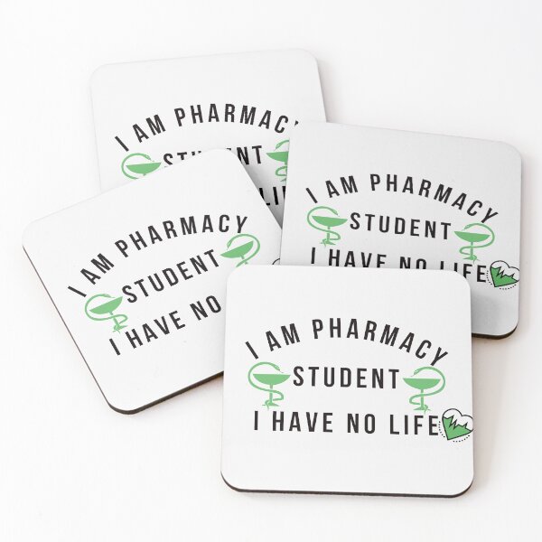 Item preview, I Am Pharmacy Student I Have No Life - Pharmacy School designed and sold by universegrace.