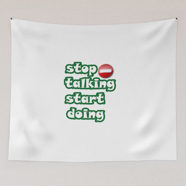 Item preview, Stop Talking Start Doing Shirt, Unisex Sarcastic Shirt, Introvert Shirt, Stop Talking Funny T-Shirt, Inspirational Shirt, Motivational Shirt designed and sold by Fadwamoustakid.