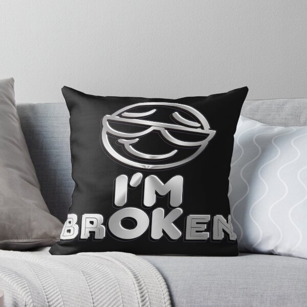 Item preview, I'M BROKEN designed and sold by abderrazak barahou.