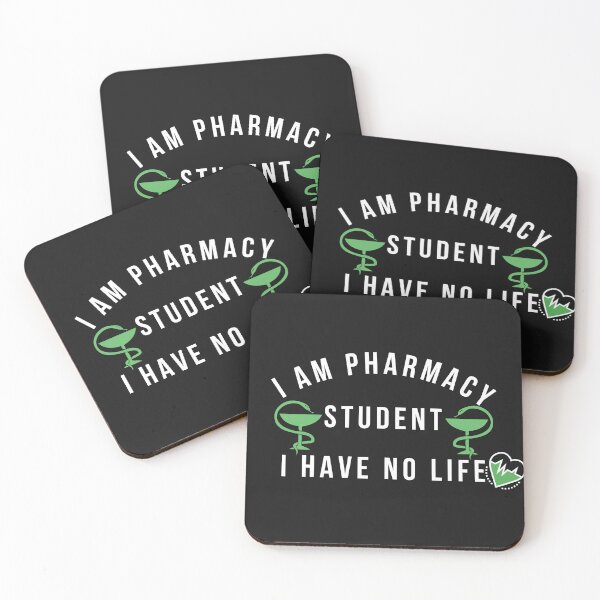 Item preview, I Am Pharmacy Student I Have No Life - medical school designed and sold by universegrace.