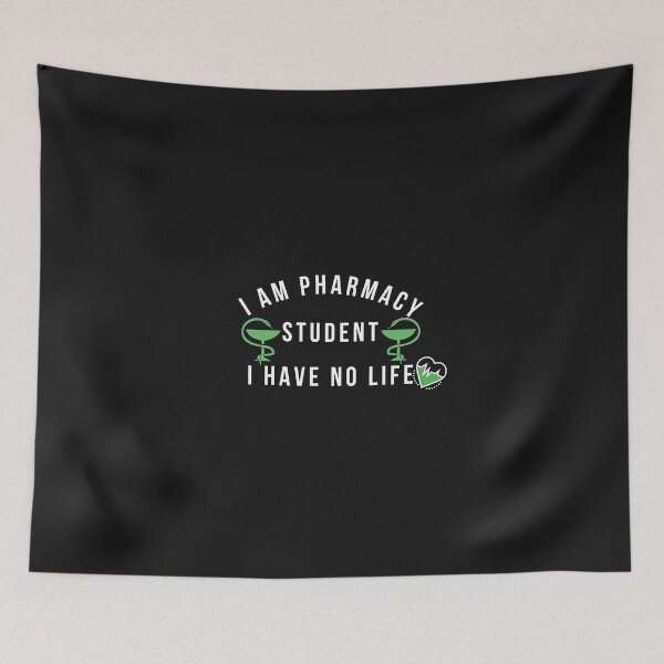 Item preview, I Am Pharmacy Student I Have No Life - medical school designed and sold by universegrace.