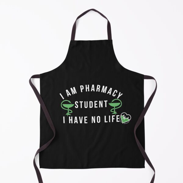 Item preview, I Am Pharmacy Student I Have No Life - medical school designed and sold by universegrace.
