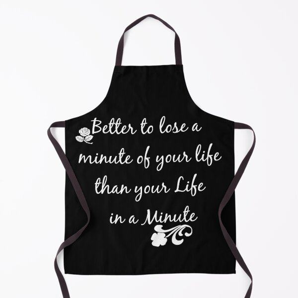 Item preview, Better to lose a minute of your life than your life in a minute. Safety first designed and sold by S Quinn.