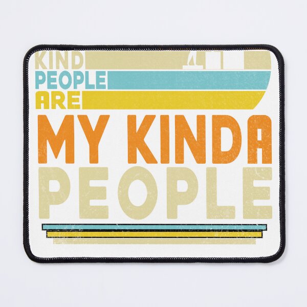 Item preview, Vintage kind people are my kinda people, random acts of kindness designed and sold by SmileYreAmazing.