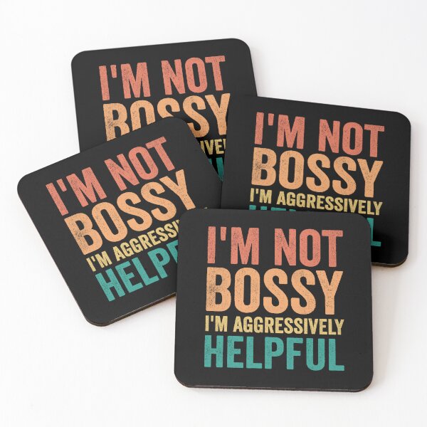 Item preview, I’m not bossy I’m aggressively helpful Vintage Retro designed and sold by AdalineFranecki.